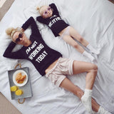 I'm not Working Today + Me Neither - Unisex Matching Family T-Shirts (Black & White)