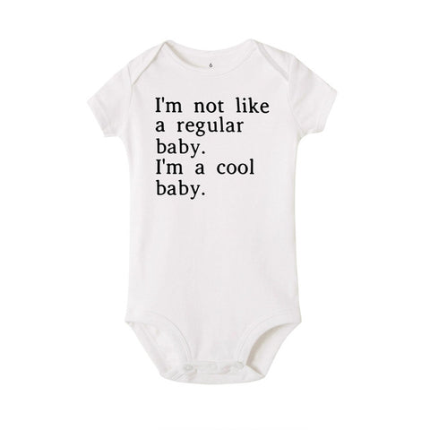 I'm Not Like a Regular Baby. I'm a Cool Baby. - Unisex Baby Onesie Bodysuit (White & Black)
