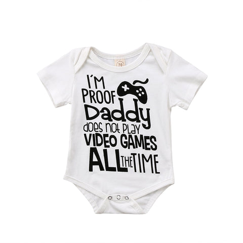 🎮 I'm Proof Daddy Does Not Play Video Games ALL The Time - Onesie Bodysuit Unisex Baby Boy Girl (White/Black) 🎮