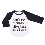 Ain't No Mama Like The One I Got - Baseball T-Shirt Unisex Baby (Available in Red or Blue)